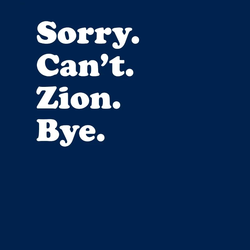 Tut Mir Leid, Can't Bye - Zion