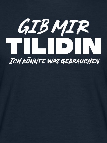 Tilidin Spruch