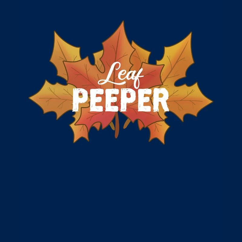 Leaf Peeper Maple Foliage Leaf Peeping