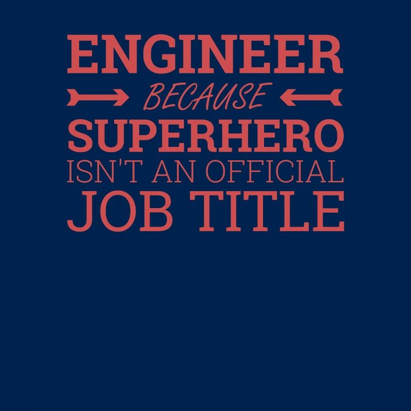 "Engineer Superhero | Engineer"