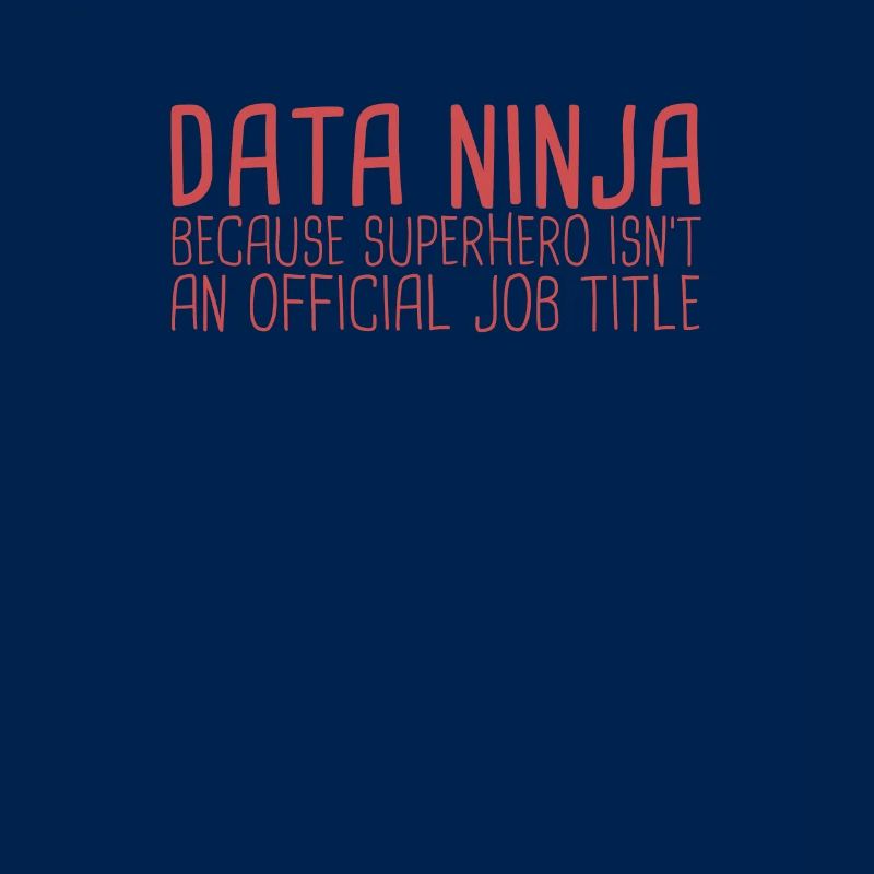 "Data Ninja Superhero | Data Science"