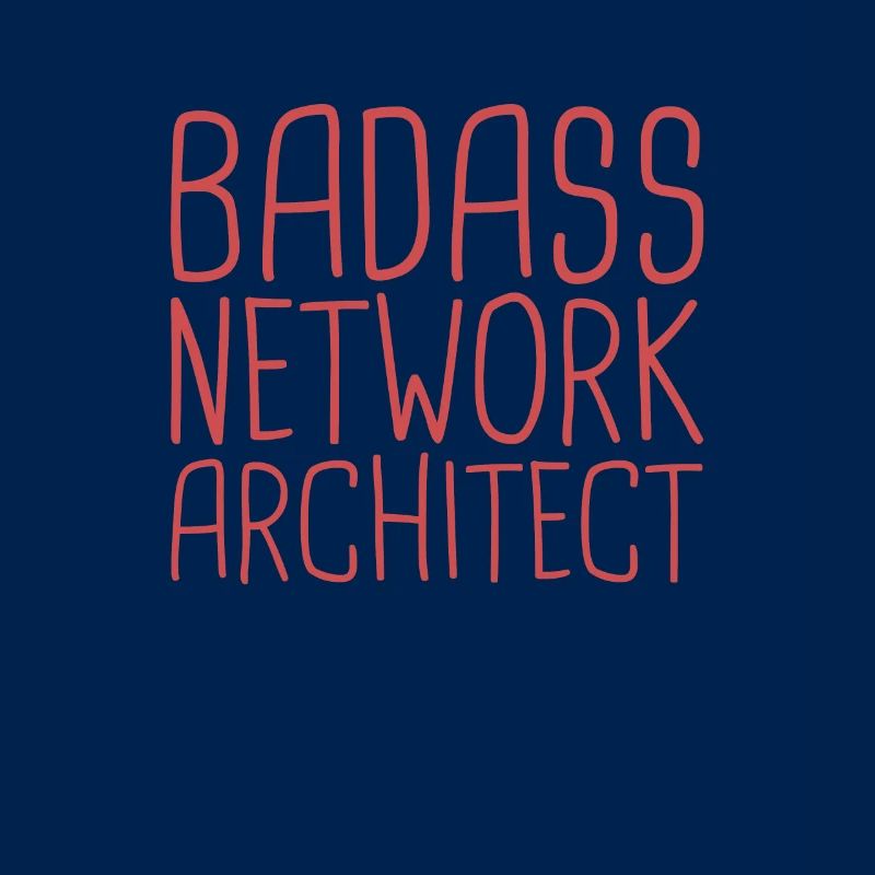 "Network Architect Badass | Network"