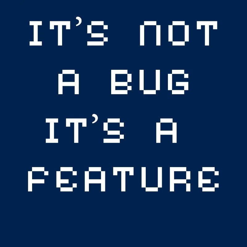 No bug but a feature