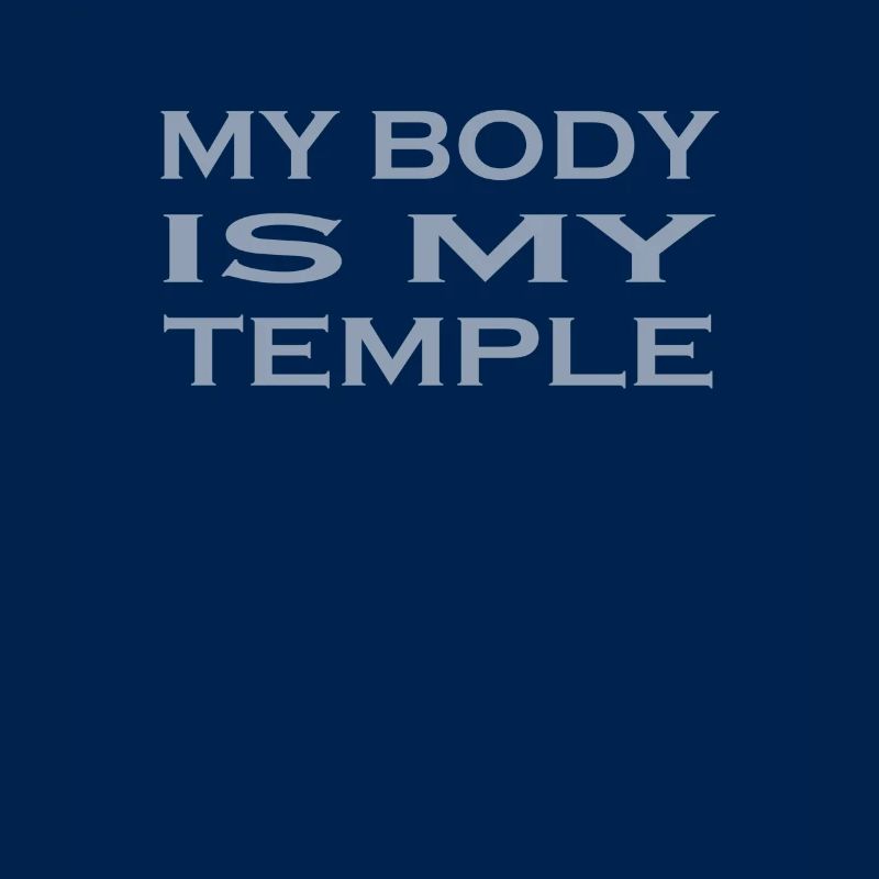 Mon corps est mon temple