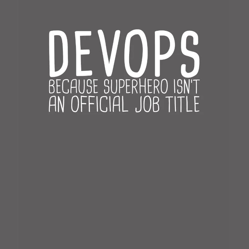 "DevOps Superhero | Software Development"