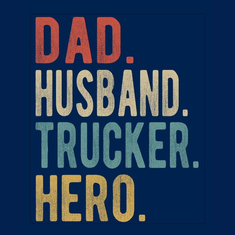 Trucker Papa Ehemann Held