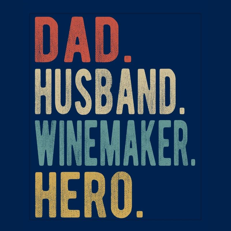 Winzer Papa Ehemann Held