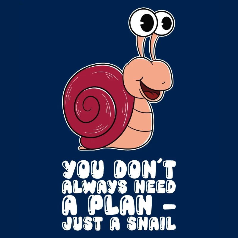Braucht Nicht Immer Einen Plan, Nur Eine Schnecke