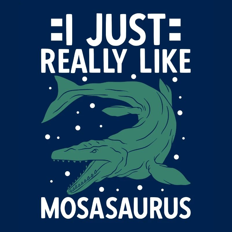 I Just Really Like Mosasaurus