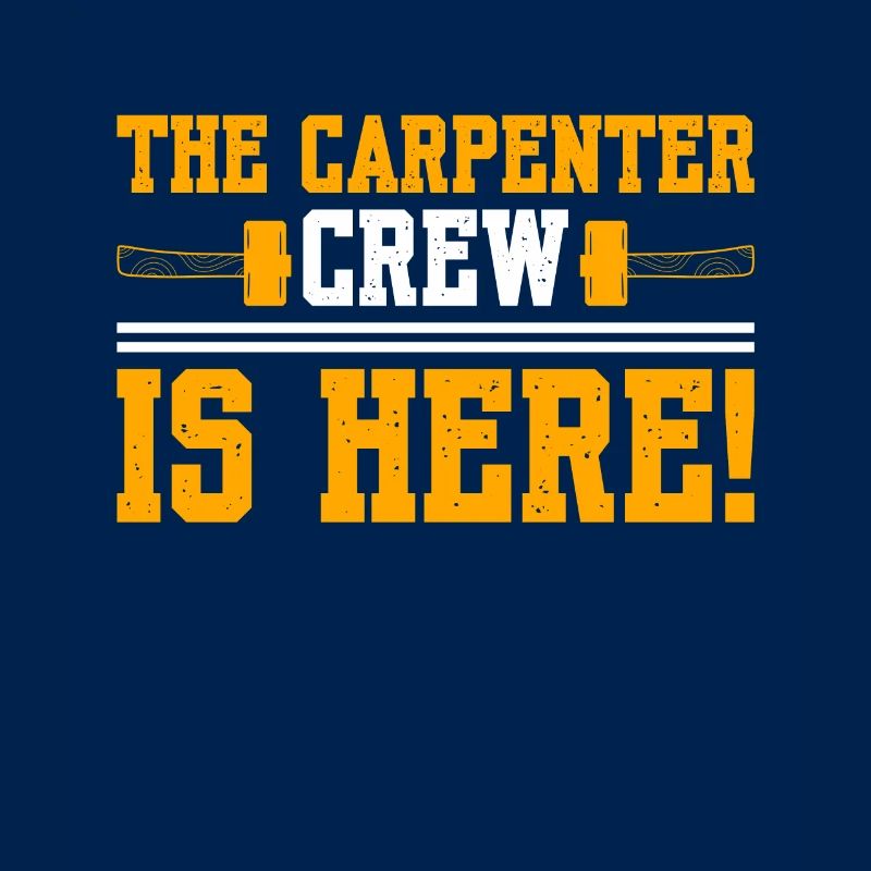 The Carpenter Crew Is Here