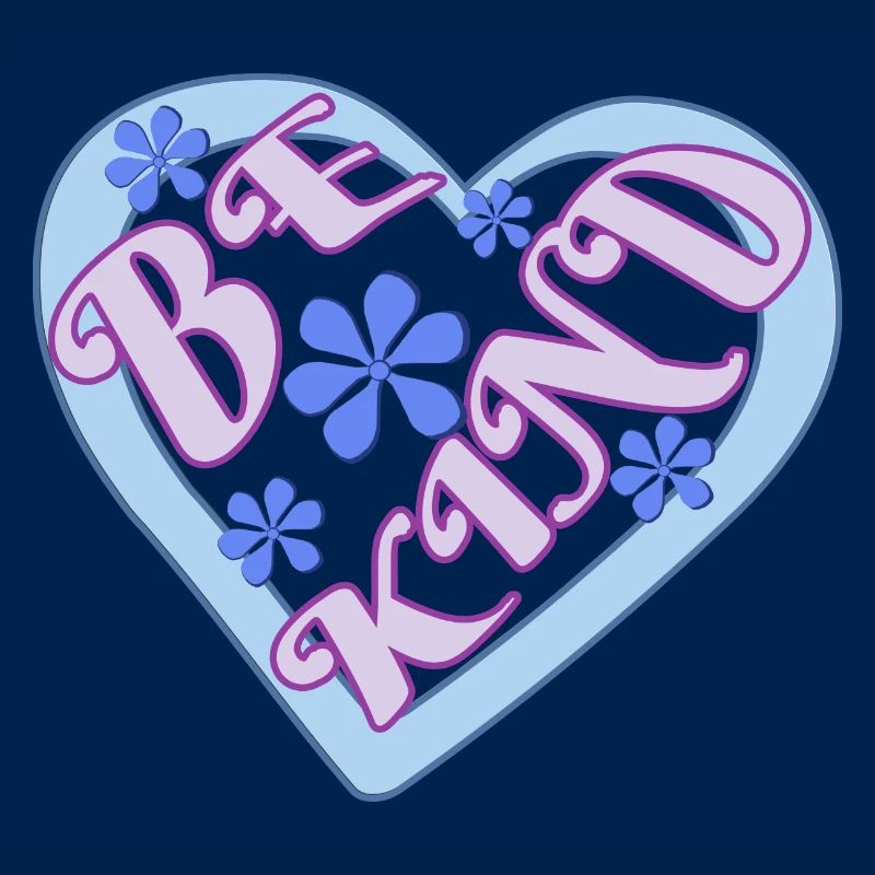 Be Kind