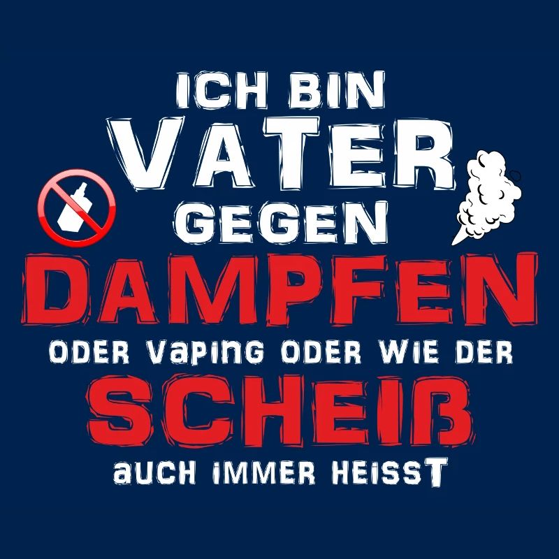 Ich bin Vater gegen Dampfen oder Vaping