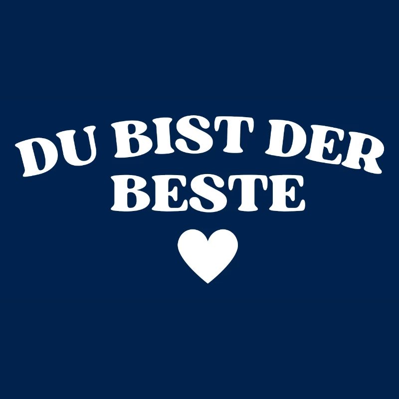 Du bist der Beste