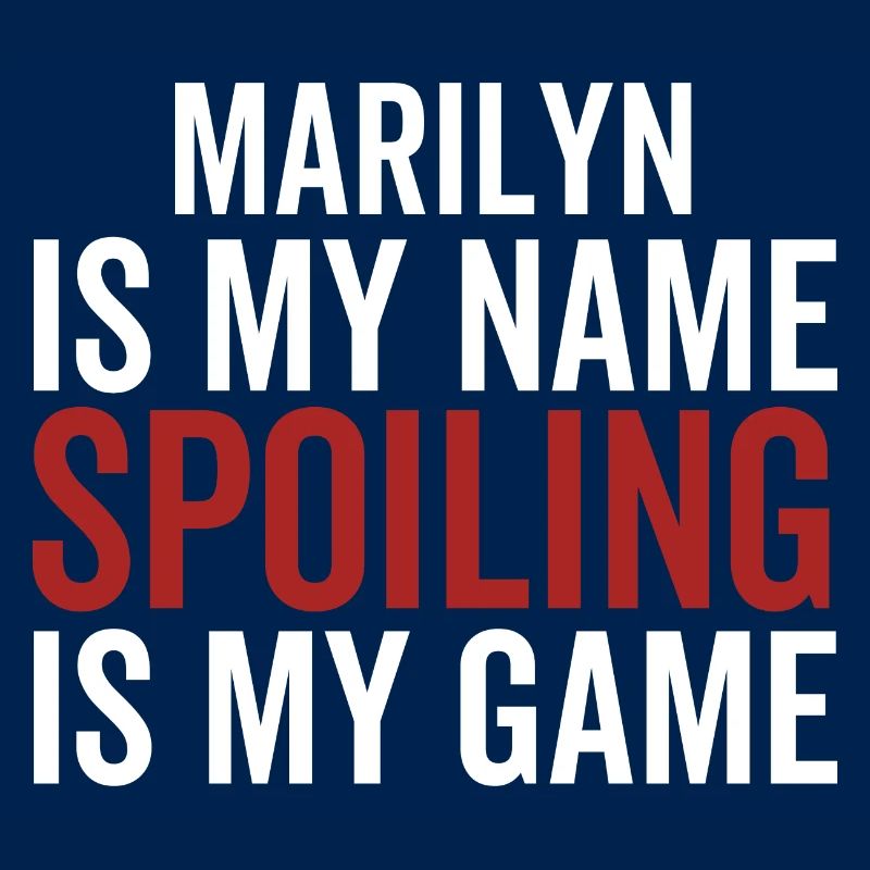 Marilyn est mon nom Spoiling est mon jeu