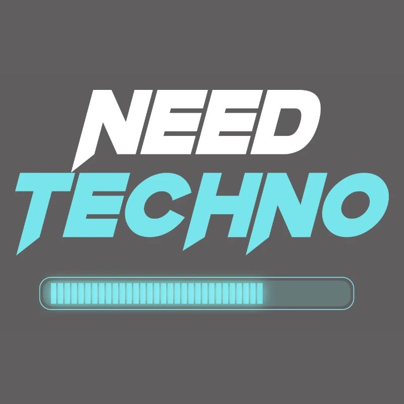 Need Techno