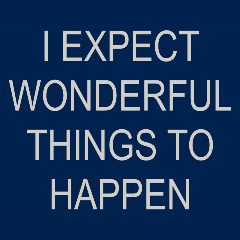 I EXPECT