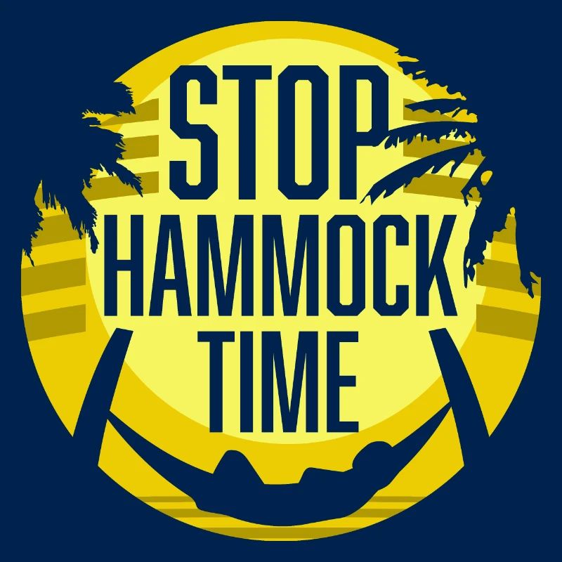Funny Stop Hammock Time Relaxing Sleeping Camping