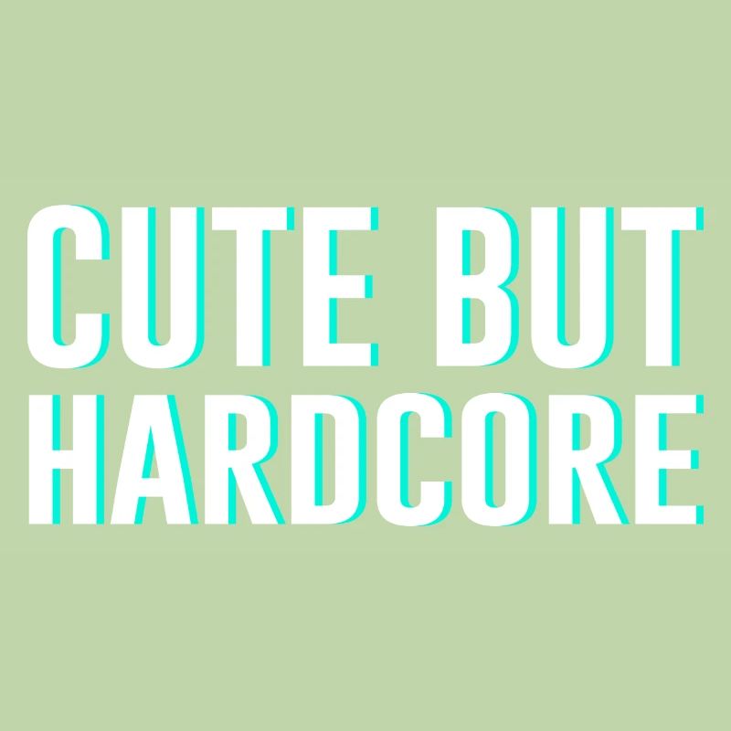 Techno Saying Cute but Hardcore