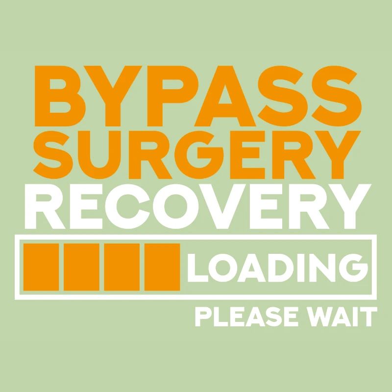 Bypass Surgery Recovery Loading Please Wait