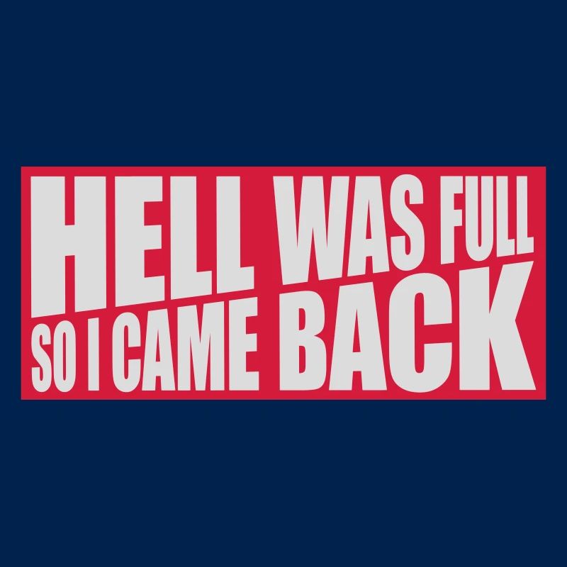 hell was full Zitat