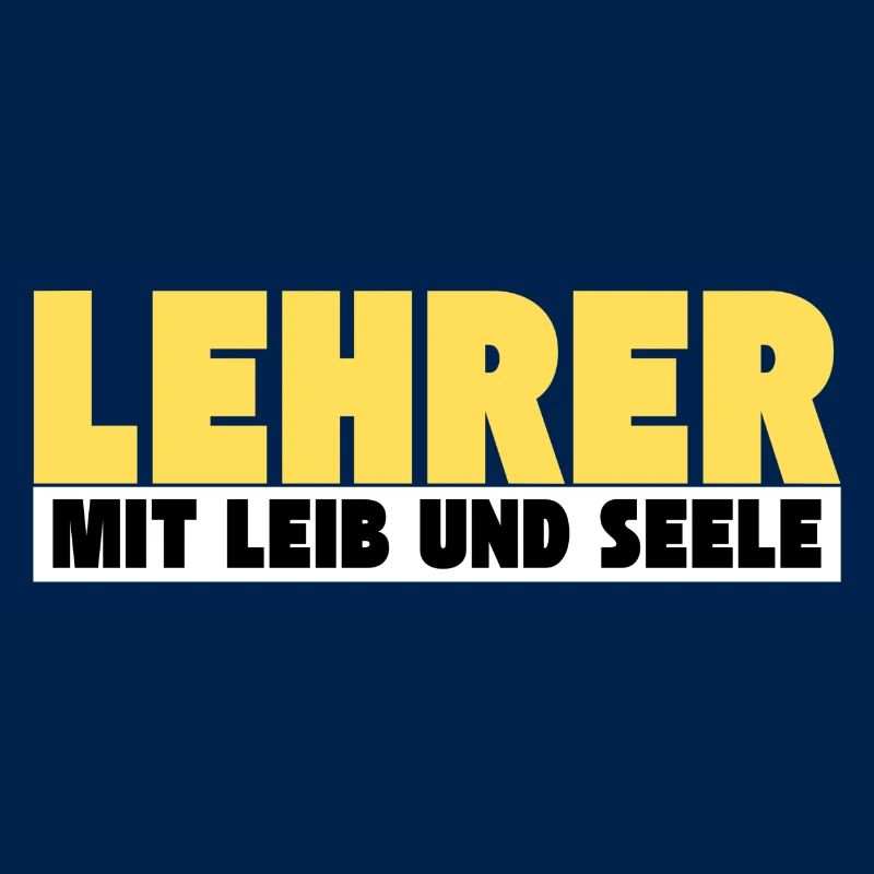Lehrer mit Leib und Seele