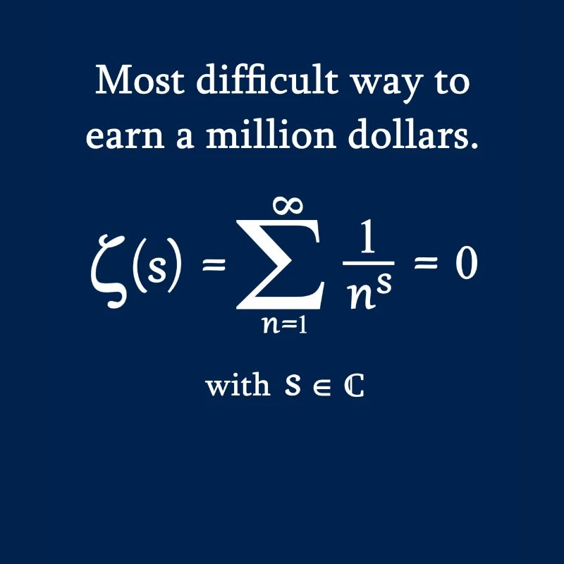 Math Riemann hypothesis mathematician nerd million