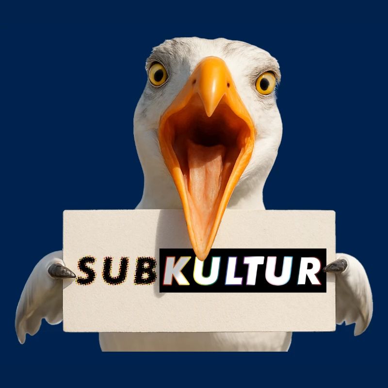 SUBKULTUR Möwe mit Schild