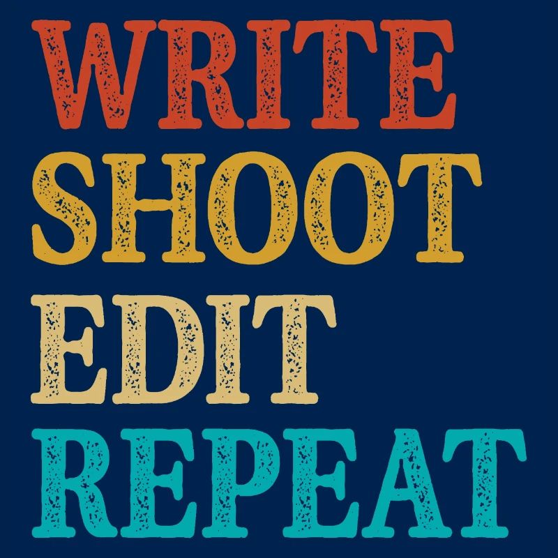 Write Shoot Edit Repeat Filmmaker