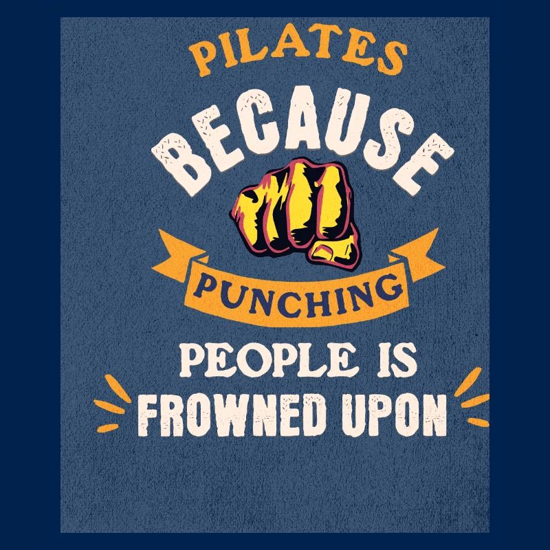 Pilates omdat het stompen van mensen wordt afgekeurd