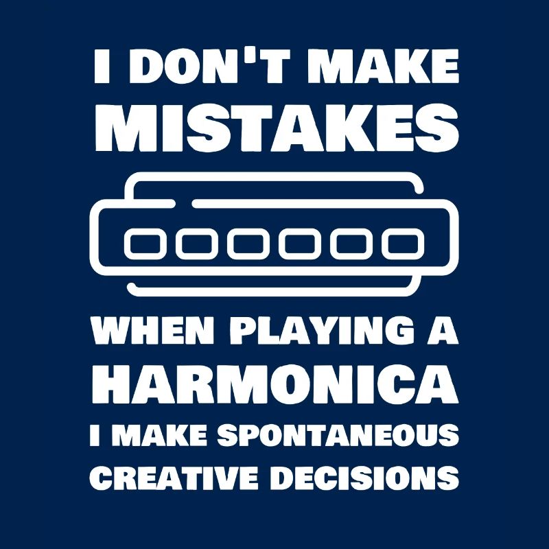 I Don't Make Mistakes When Playing Harmonica