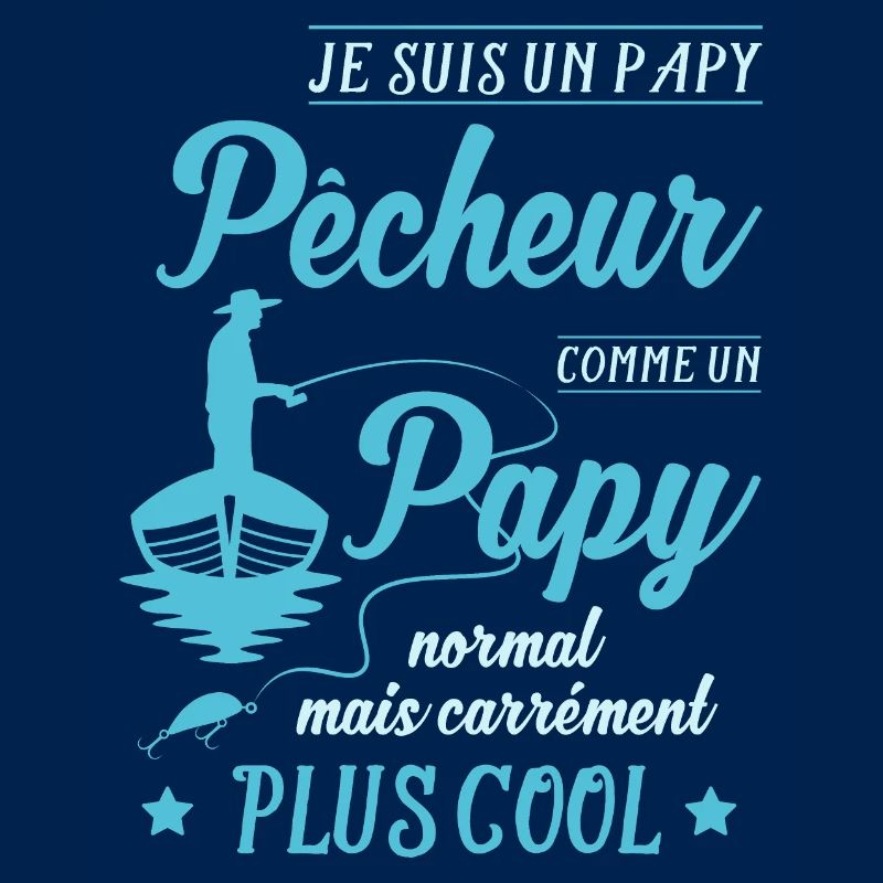 un papy pêcheur est plus cool