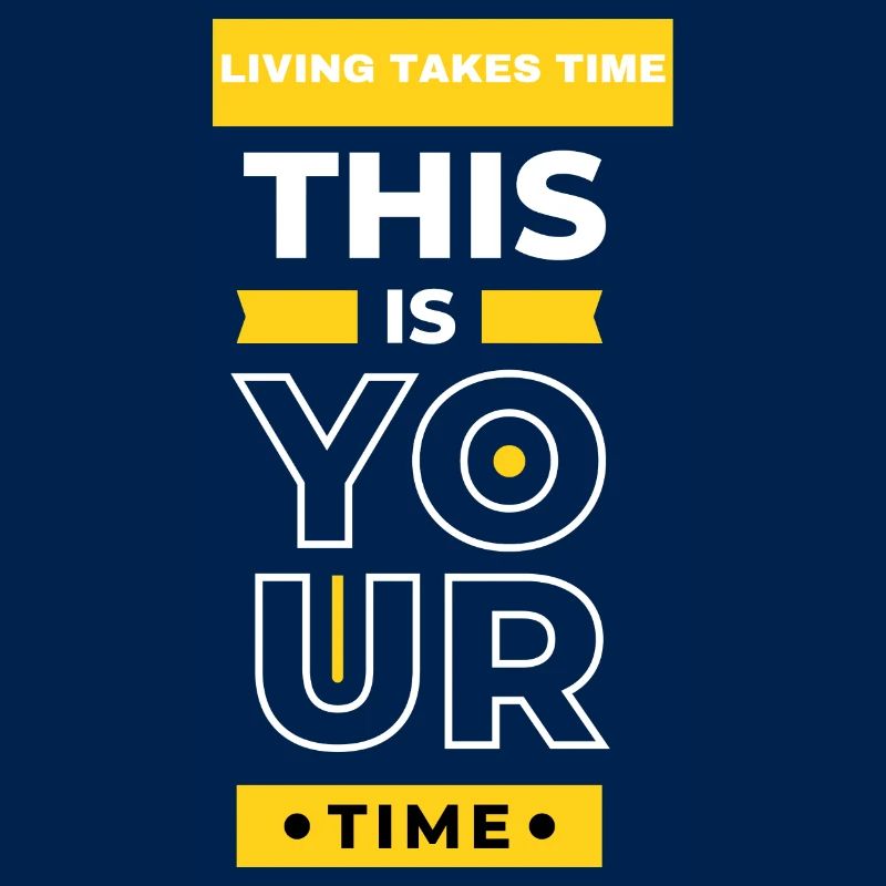 This is your time