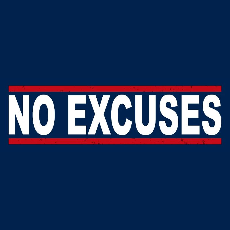 Pas d’excuses