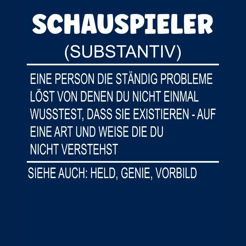 Wörterbuch Erklärung SCHAUSPIELER Held, Genie