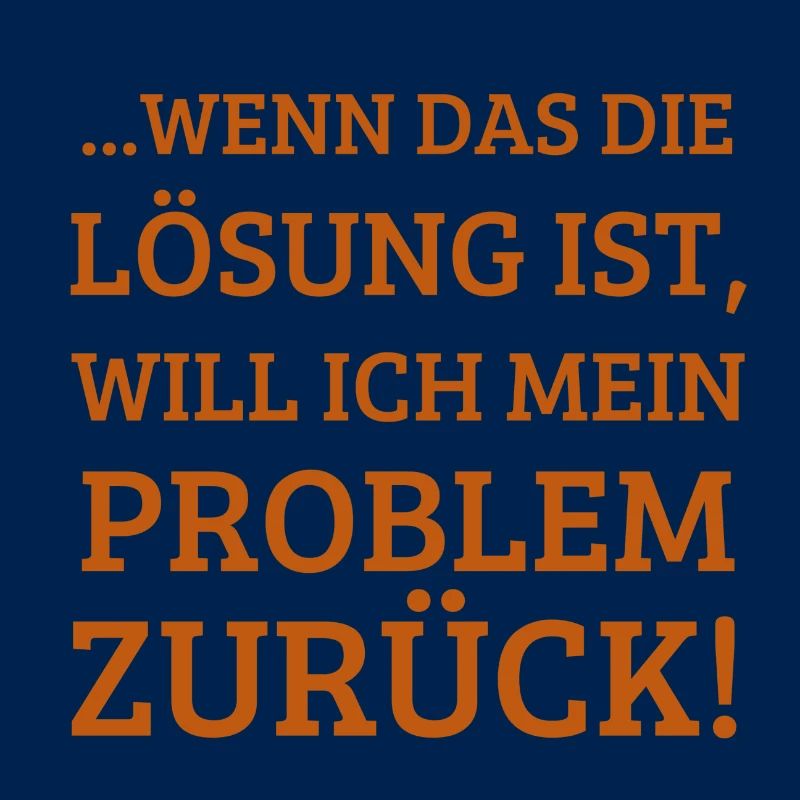 Problem Lösung