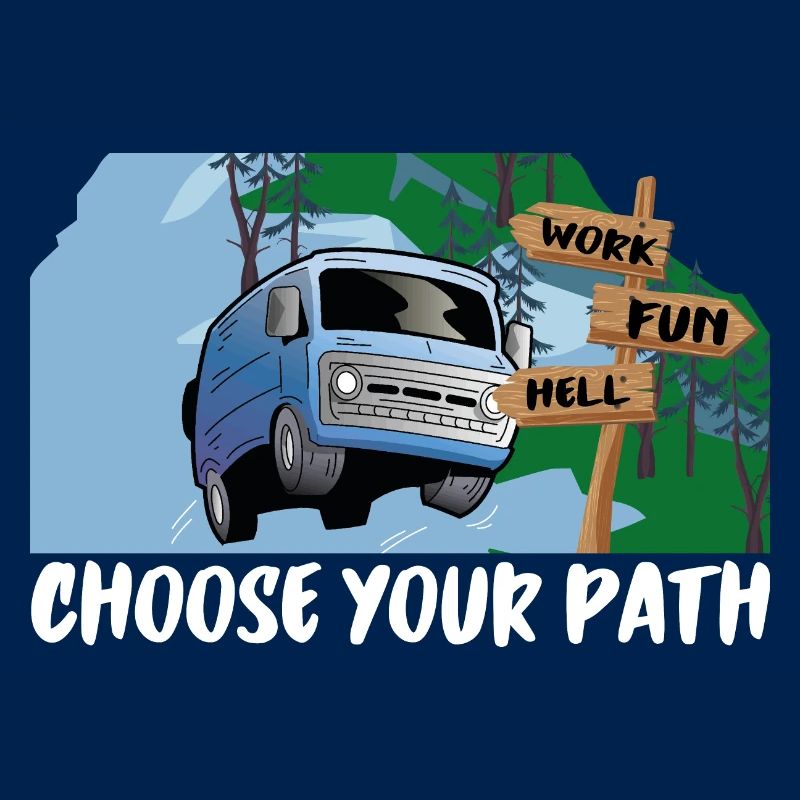 Choose your path - work, fun or hell?
