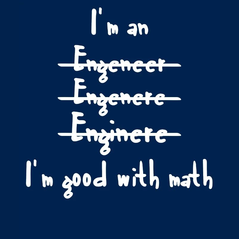 Engineer T-Shirt - Engineer - Math