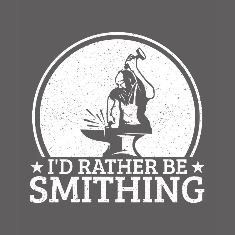 Blacksmithing Id Rather Be Smithing Gift Idea