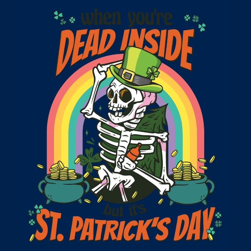 When You're Dead Inside, But it's St. Patrick's
