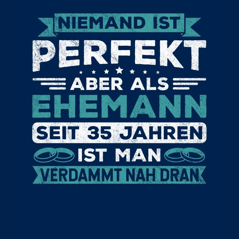 Hochzeitstag Jubiläum Verheiratet Ehe Ehemann