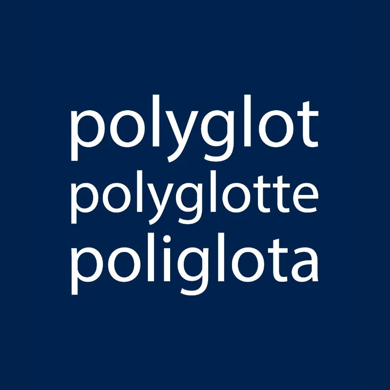 Polyglot Polyglot Polyglota Multiple Languages