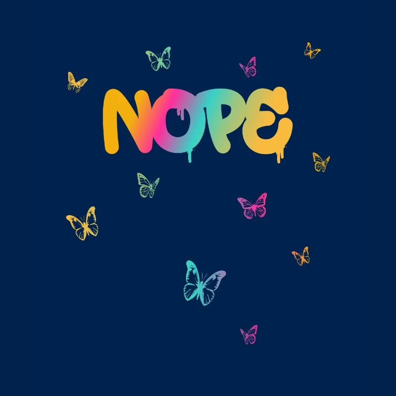 Nope - Dites simplement non!