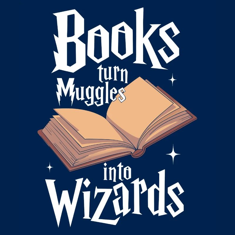 Books Turn Muggles Into Wizards Library Reader