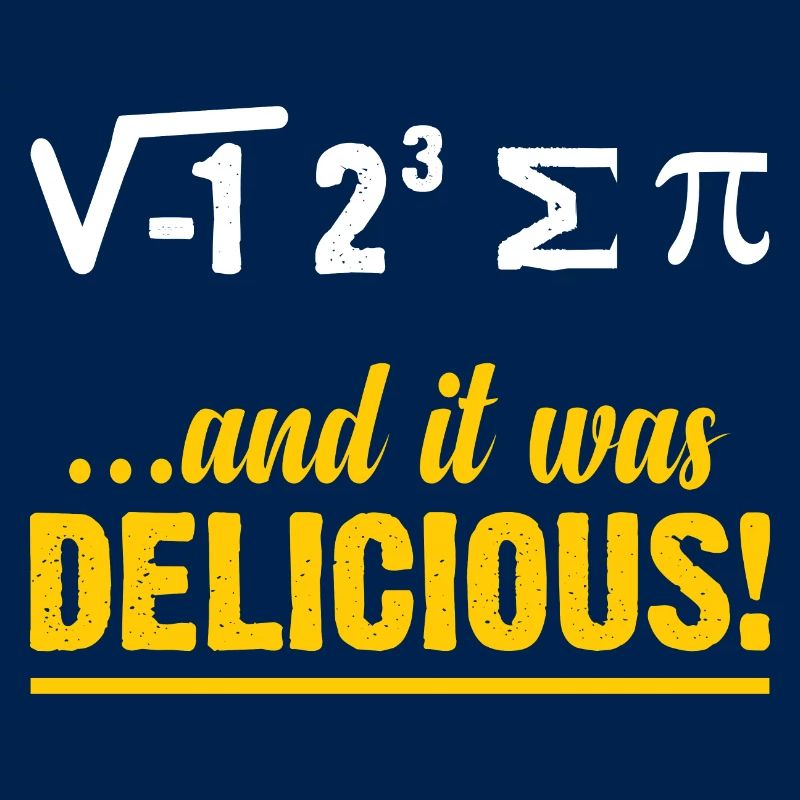 Funny Math Gift And It was Delicious!
