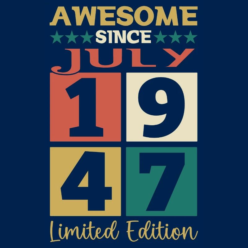 Awesome since Juli 1947 75. Geburtstag Herren Fun