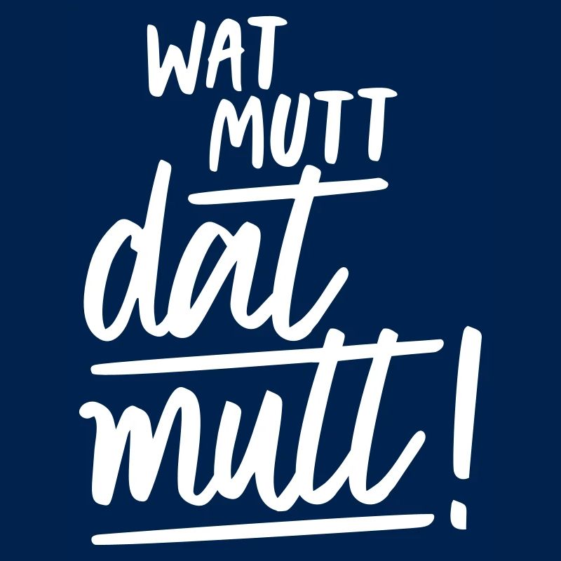 Watt mutt dat mutt