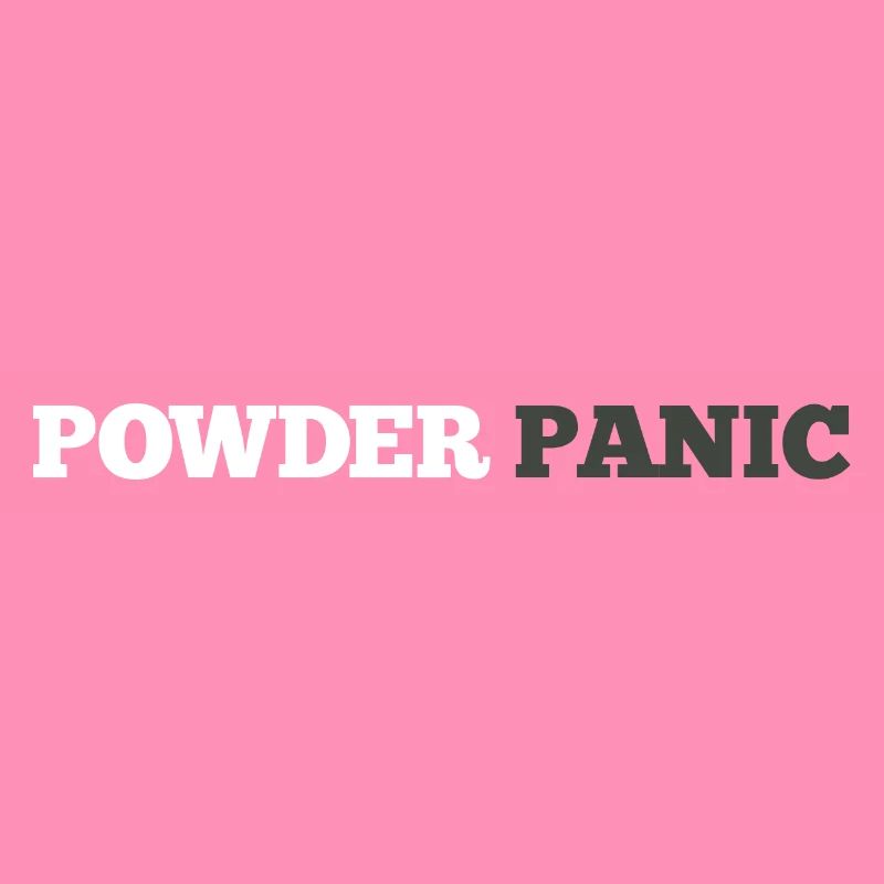 Powder Panic