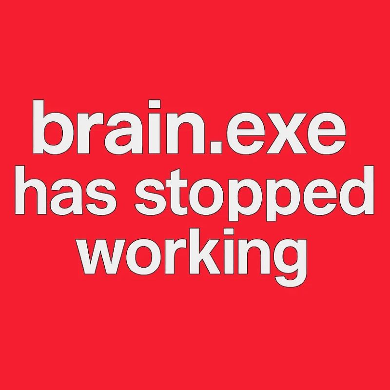 brain.exe has stopped working