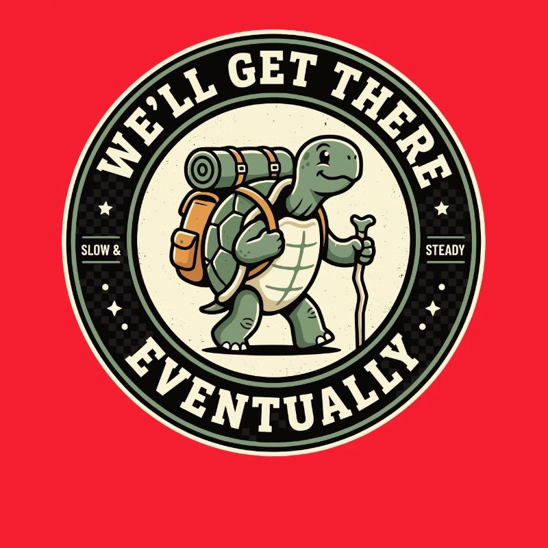 We'll Get There Eventually Wandering Turtle