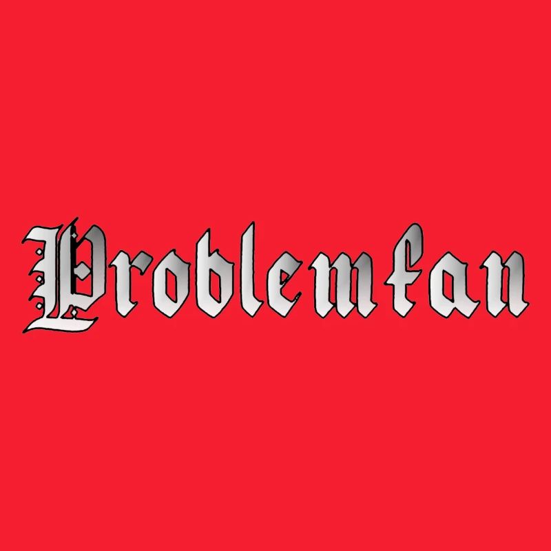 Problemfan